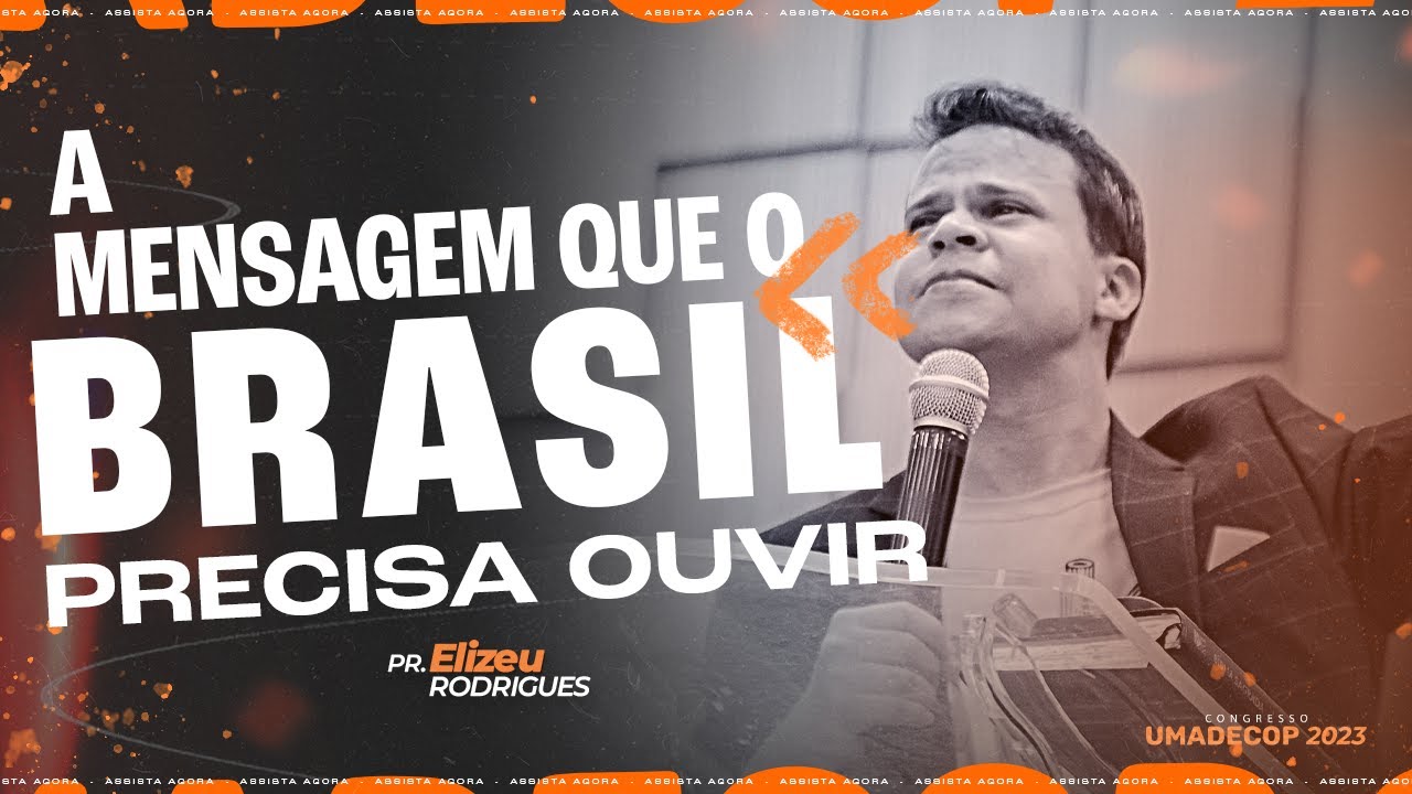 Pr. Elizeu Rodrigues - UMADECOP 2023 (pregação completa)