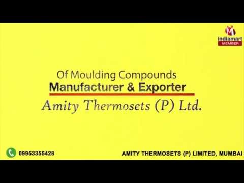 Moulding Compounds by Amity Thermosets (P) Limited, Mumbai