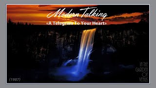 Modern Talking - «A Telegram To Your Heart» (1987) A4