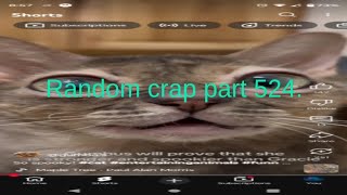 Random crap part 524.
