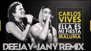 Carlos Vives feat. Maluma - Ella Es Mi Fiesta (Deejay-jany Remix) ( 2017 )