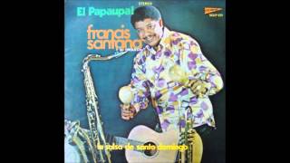 Lindo Yambu  Francis Santana y su Orquesta