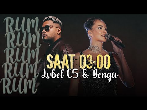 Bengü Saat 3:00 x Lvbel C5 - Rum Rum (Mix)
