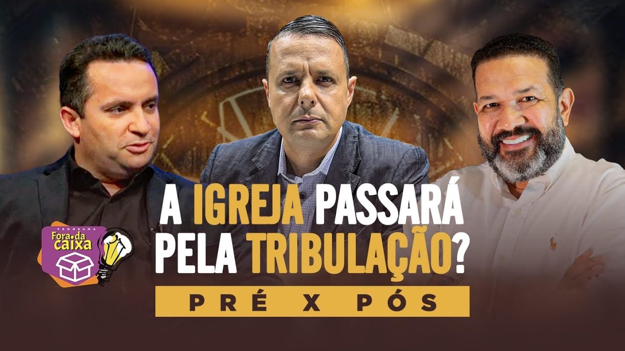 A Igreja passará Pela Tribulação? Sezar Cavalcante x Ivan Santos