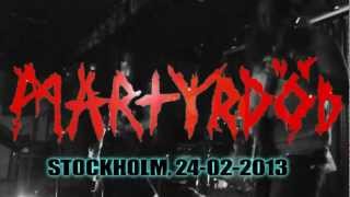 MARTYRDÖD Stockholm 24-02-2013 FULL SET