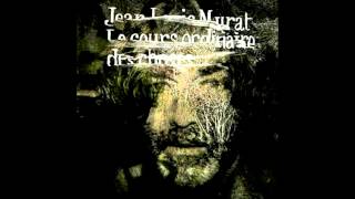 Jean-Louis Murat - Taïga