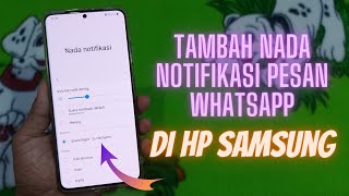 Download lagu Cara Menambahkan Nada Notifikasi Pesan WhatsApp Di HP Samsung mp3 Download lagu Cara Menambahkan Nada Notifikasi Pesan WhatsApp Di HP Samsung mp3