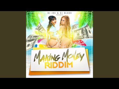 Making Money Riddim (Instrumental)