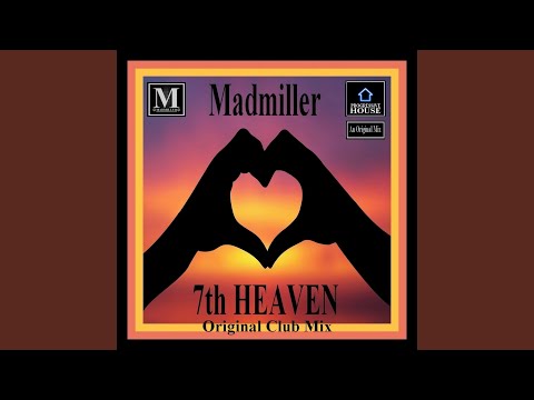7th HEAVEN (Original Club Mix) (Original Club Mix)