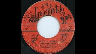 The Paragons - Only A Smile [You And Your Smiling Face]