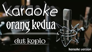 Download lagu orang kedua karaoke cover mp3 Download lagu orang kedua karaoke cover mp3