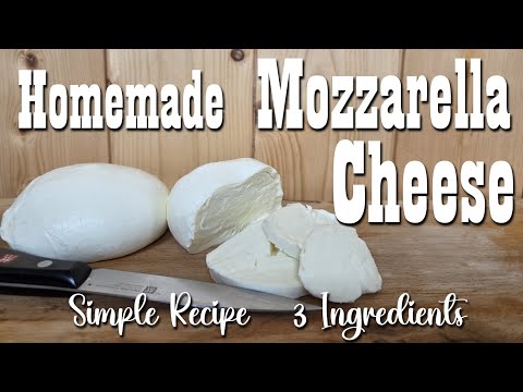 3 Ingredient Mozzarella Cheese ~ Simple Recipe