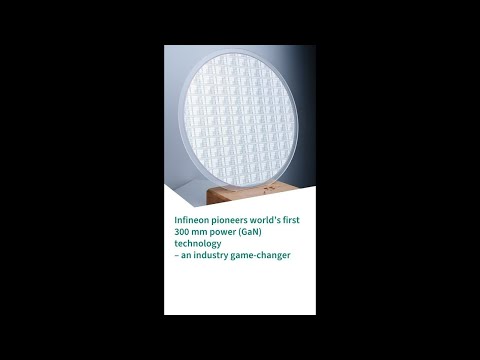 Infineon's Groundbreaking 300 mm Power GaN Technology ...