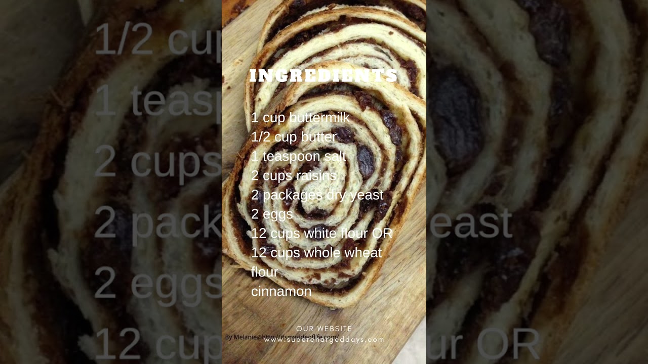CINNAMON RAISIN BREAD RECIPE