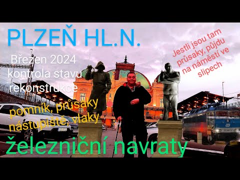 PLZEŇ hl.n.🚂-kontrola stavu rekonstrukce,🪦pomník a🚰 průsaky