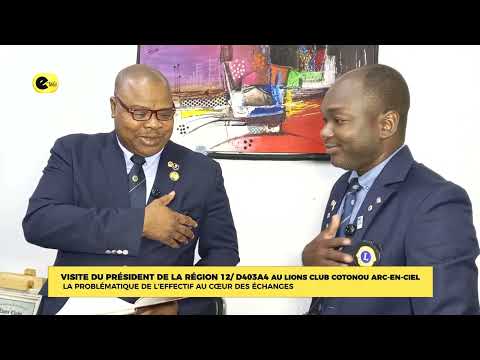 Visite du président de la région 12/D403A4 au LIONS CLUB Cotonou ARC-EN-CIEL :  la problématique de l'effectif au cœur des échanges