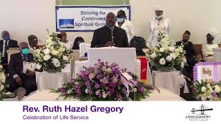Rev. Ruth Hazel Gregory Celebration of Life Services