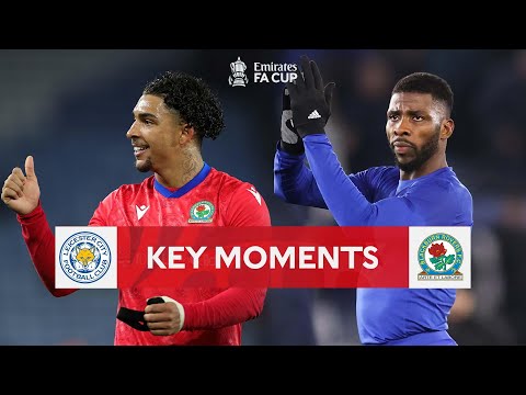 Leicester City v Blackburn Rovers | Key Moments | Fifth Round | Emirates FA Cup 2022-23