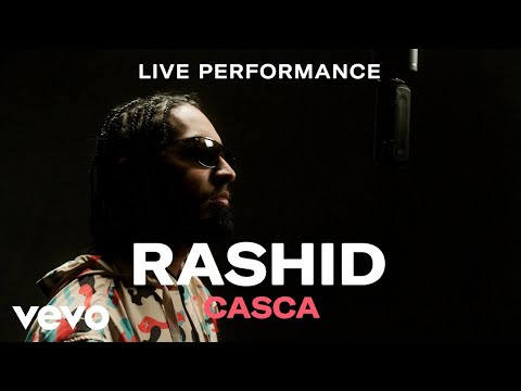 Rashid - Casca (Live Performance) | Vevo