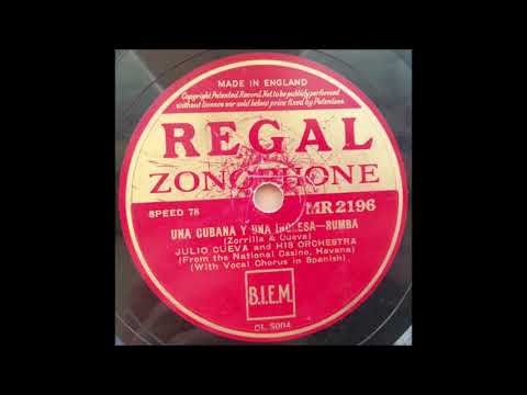 Julio Cueva and his orchestra - Una Cubana y una Inglesa