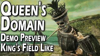 Queen's Domain - Demo Preview - A New King's Field Like