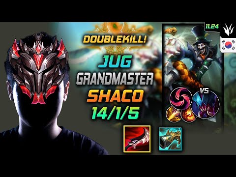 GrandMaster Shaco Jungle vs Rek'Sai - 천상계 정글 샤코 드락 칼날비 - LOL KR 11.24