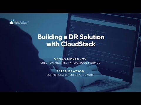 Building a DR Solution with CloudStack - CloudStack European User Group Virtual 2022