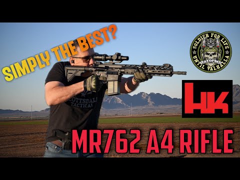 The HK MR762 A4 RIFLE