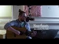 Heartbeats (Jose Gonzalez/The Knife) Acoustic Cover