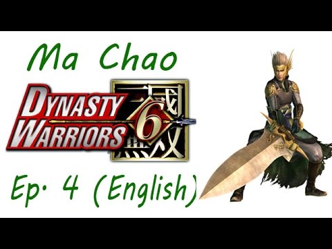 Dynasty Warriors 6: Special Ma Chao Ep. 4 Chapter 4 - Battle Of Mt. Ding Jun (Eng. Ver)