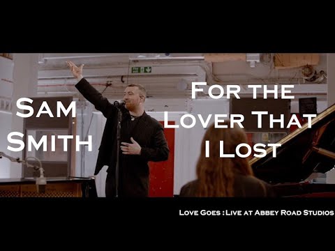 Videoclip de For the Lover That I Lost (Live At Abbey Road Studios) — Sam Smith