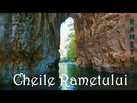 Cheile Rametului (integral sectorul de ingustare)