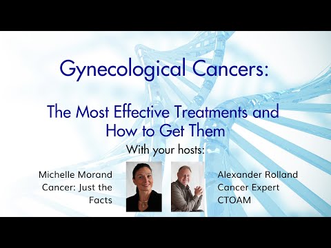 Ovarian, Cervical, and Endometrial Cancers: The Best Treatments For You and How to Get Them.