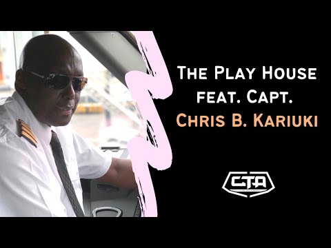 The Play House feat. Capt. Chris B. Kariuki