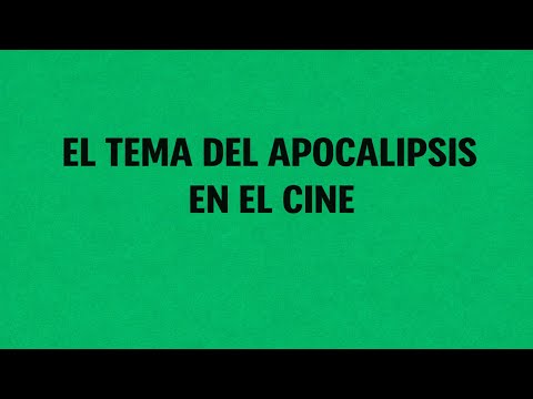 El arquetipo del Apocalipsis en el cine