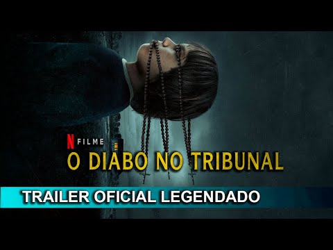 2023 O Diabo no Tribunal