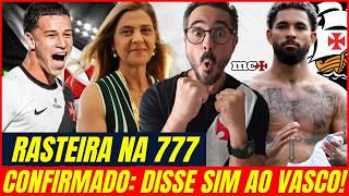 DOUGLAS LUIZ DISSE SIM AO VASCO E FAMÍLIA LAMACCHIA VAI DAR RASTEIRA NA 777