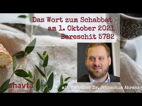 Das Wort zum Schabbat am 1. Oktober 2021