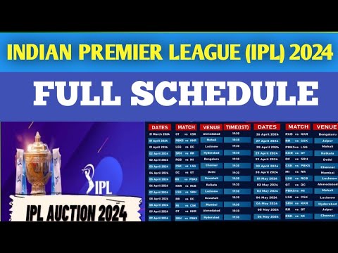 IPL 2024 Full Schedule || Indian Premier League IPL 2024 Schedule || IPL 2024 Fixtures