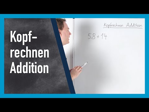 Mental arithmetic addition (with tricks) | www.gut-erklärt.de