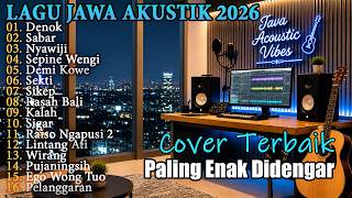 Download lagu Denok, Sabar, Nyawiji πΆ Lagu Jawa Akustik 2026 - Cover Terbaik & Paling Enak Didengar Terbaru 2026 mp3 Download lagu Denok, Sabar, Nyawiji πΆ Lagu Jawa Akustik 2026 - Cover Terbaik & Paling Enak Didengar Terbaru 2026 mp3