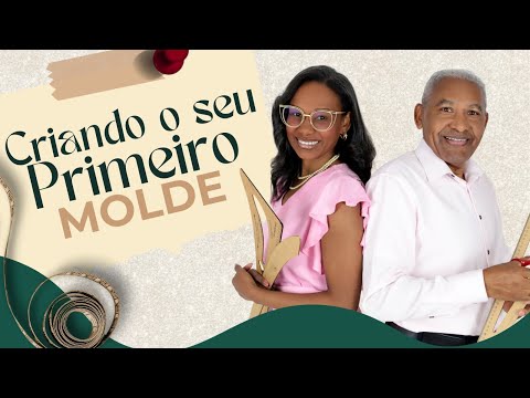 Aula 2 - Criando Seu Primeiro Molde - (SMfev26)