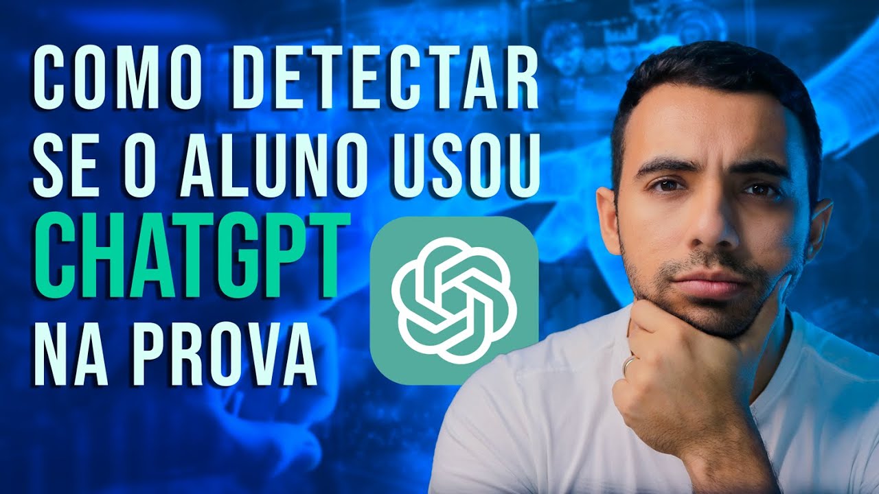 Como saber se o aluno criou ou se foi o ChatGPT?