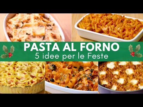 5 IDEE DI PASTA AL FORNO PERFETTE PER LE FESTE di Benedetta Rossi - Ricetta TV Fatto in Casa per Voi