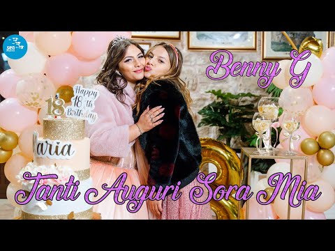 Benny G - Tanti auguri sora mia ( Ufficiale 2023 )