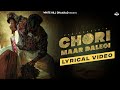 Chori Maar Dalegi Lyrical Video Fazilpuria Manisha Sharma Haryanvi Song 2024