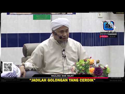 TAZKIRAH : Kerinduan Orang Yang Cerdik - Maulana Wan Helmy