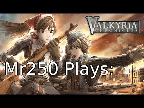 Let's Play Valkyria Chronicles (PC) Ch.12 Extra