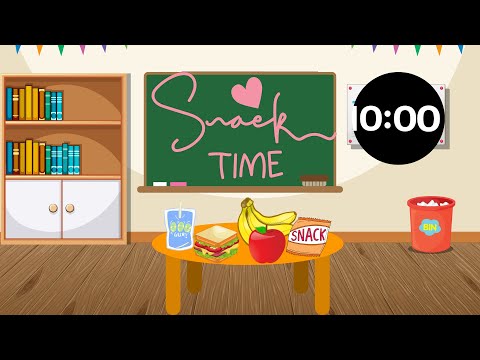 10 Minute Classroom Timer| 10 minute timer until Snack| Snack| 10 Minute Snack Timer with Music