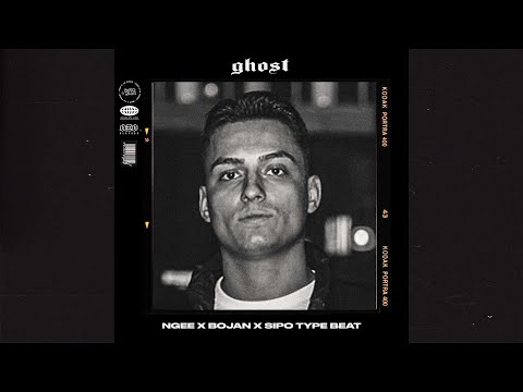 Ngee Type Beat x Bojan x Sipo (Free)(2022) - Ghost